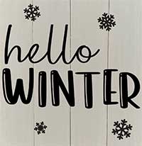 Hello WInter - Square Sign